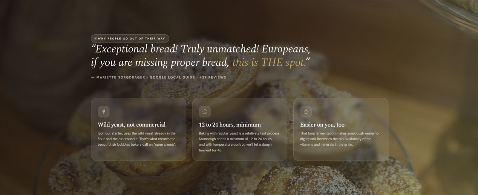 Sourdough bakery website — a dark review section with a pull-quote from a Google reviewer over three cards explaining the wild-yeast process